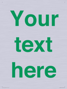 Custom blank information sign. Green text, plain background